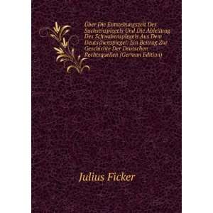   Der Deutschen Rechtsquellen (German Edition): Julius Ficker: Books