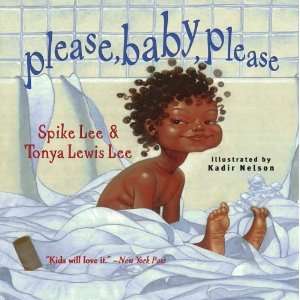  Please, Baby, Please [Paperback] Spike Lee Books