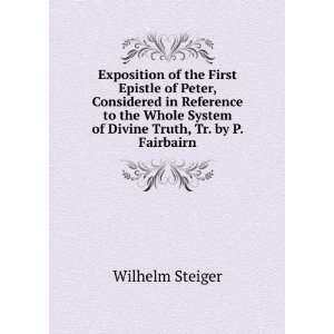   System of Divine Truth, Tr. by P. Fairbairn Wilhelm Steiger Books