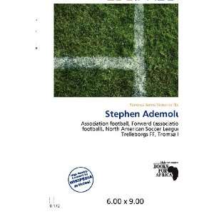  Stephen Ademolu (9786200613929) Terrence James Victorino Books