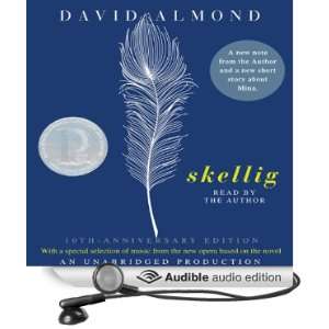  Skellig (Audible Audio Edition) David Almond Books