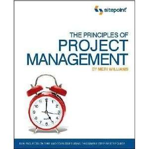  The Principles of Project Management (text only) by M 