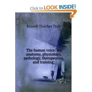   pathology, therapeutics, and training; Russell Thacher Trall Books