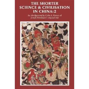  The Shorter Science and Civilisation in China Volume 2 