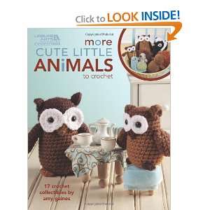  More Cute Little Animals to Crochet (Leisure Arts #5125 