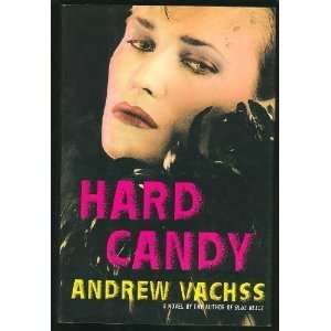  Hard Candy [Hardcover] Andrew Vachss Books