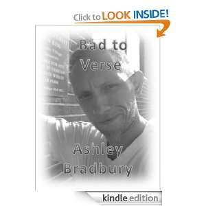 Bad to Verse Ashley Bradbury  Kindle Store