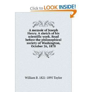   , October 26, 1878 William B. 1821 1895 Taylor  Books
