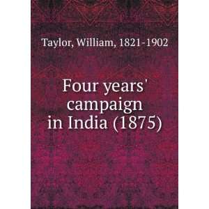   (1875) William, 1821 1902 Taylor 9781275303188  Books