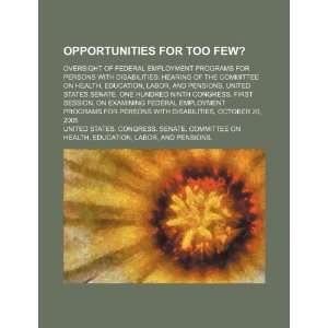  Opportunities for too few? oversight of federal employment 