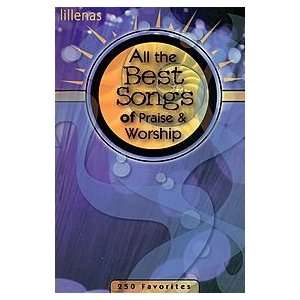  All the Best Songs of Praise & Worship