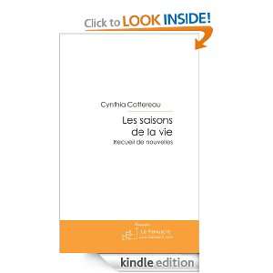 Les saisons de la vie (French Edition) Cynthia Cottereau  