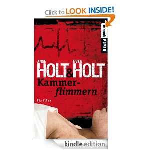 Kammerflimmern Thriller (German Edition) Anne Holt, Even Holt 