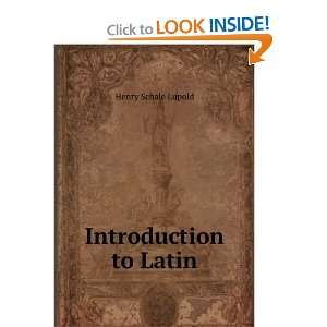  Introduction to Latin Henry Schale Lupold Books