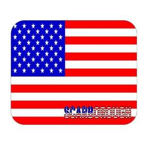  US Flag   Scarborough, Maine (ME) Mouse Pad Everything 