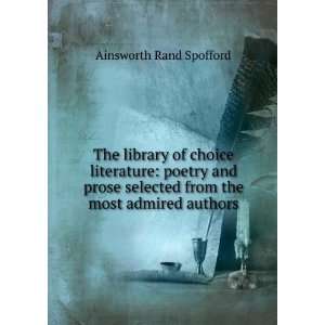   the most admired authors Ainsworth Rand Spofford  Books