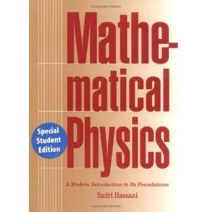  Mathematical Physics [Hardcover]: Sadri Hassani: Books
