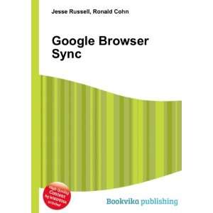  Google Browser Sync Ronald Cohn Jesse Russell Books