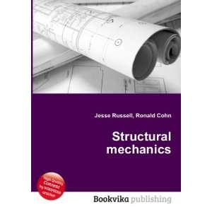  Structural mechanics: Ronald Cohn Jesse Russell: Books