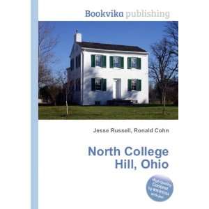  North College Hill, Ohio Ronald Cohn Jesse Russell Books
