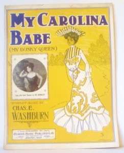 1903 MY CAROLINA BABE DUSKY QUEEN Sheet RACIST N WORD Drag Female 