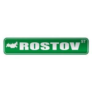   ROSTOV ST  STREET SIGN CITY RUSSIA