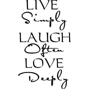   simply laugh often love deeply wall art wall sayings