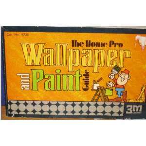 Home Pro Wallpaper and Paint Guide Cat. No. 9720 Editors
