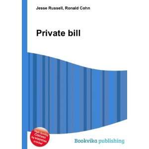  Private bill Ronald Cohn Jesse Russell Books