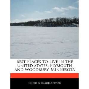   and Woodbury, Minnesota (9781171172987) Dakota Stevens Books