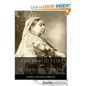   Life of Queen Victoria John McGilchrist  Kindle Store