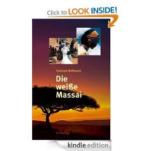 Die weiße Massai (German Edition) Corinne Hofmann  