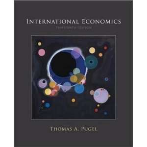 International Economics [Hardcover]: Thomas Pugel: Books