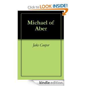 Michael of Aber Jake Cooper  Kindle Store