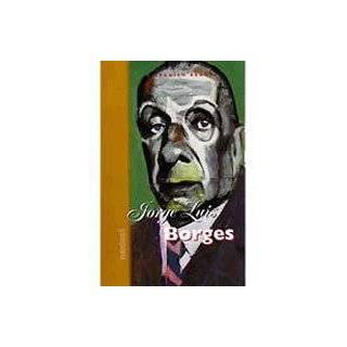 Jorge Luis Borges (Spanish Reader) (Spanish Edition) by Jorge Luis 