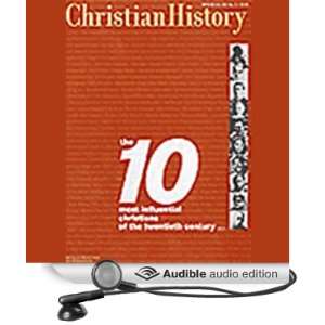  Christian History Issue #65 The Ten Most Influential 
