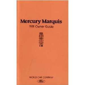  1981 MERCURY MARQUIS Owners Manual User Guide: Automotive