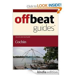 Cochin Travel Guide Offbeat Guides  Kindle Store