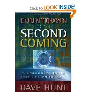  Countdown to the Second Coming [Paperback] Dave Hunt 