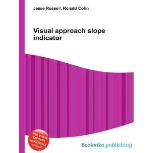  Visual approach slope indicator Ronald Cohn Jesse Russell 