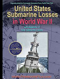 WORLD WAR II SUBMARINE LOSSES in WWII Official BOOK  