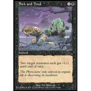 Sick and Tired (Magic the Gathering   Urzas Legacy   Sick and Tired 