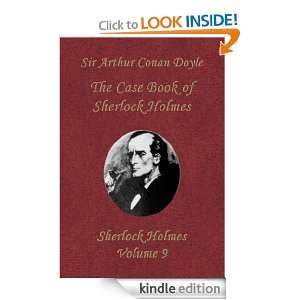 The Case Book of Sherlock Holmes (Sherlock Holmes Vol. 9): Sir Arthur 