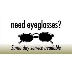  3x6 Vinyl Banner   Same Day Service Eyeglasses: Everything 