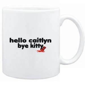  Mug White  Hello Caitlyn bye kitty  Female Names Sports 