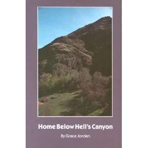  Home Below Hells Canyon Pa   [HOME BELOW HELLS CANYON 