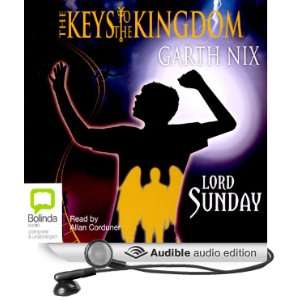  Lord Sunday Keys to the Kingdom 7 (Audible Audio Edition 