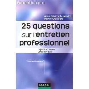  25 questions sur lentretien professionnel (French Edition 