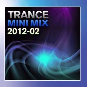  Trance Mini Mix 2012 02 Various Artists Music