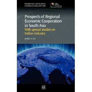 Economic Cooperation in South Asia With Special Studies on Indian 